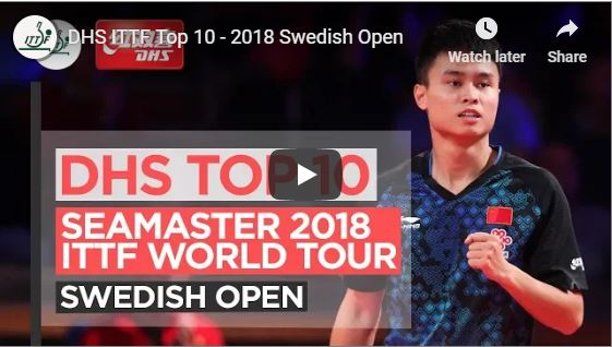 DHS ITTF Top 10 - 2018 Swedish Open