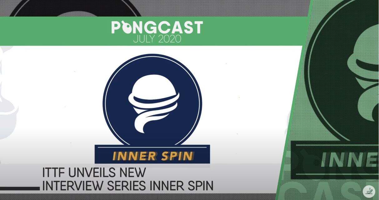 Nittaku ITTF Monthly Pongcast - July 2020