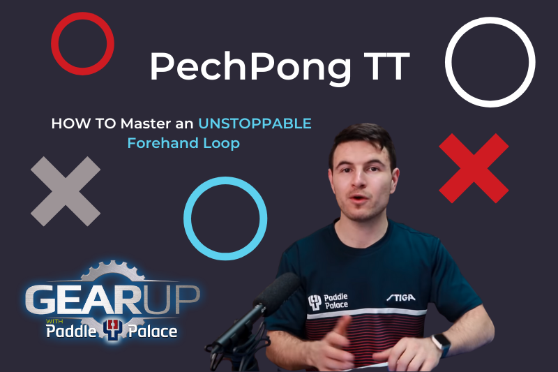 PechPong TT - FH Loop,,Pech Pong - FH Loop Tutorial,PechPong - FH Loop Tutorial