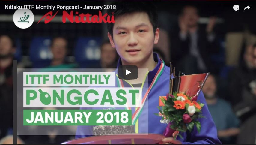 Nittaku ITTF Monthly Pongcast - January 2018