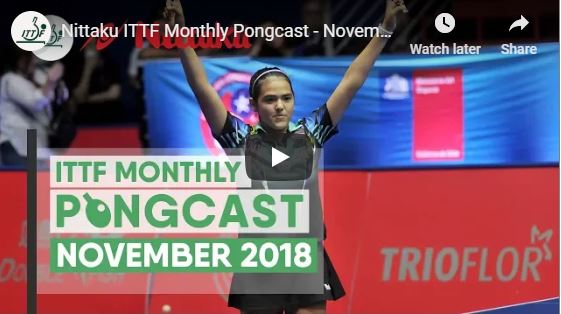Nittaku ITTF Monthly Pongcast - November 2018